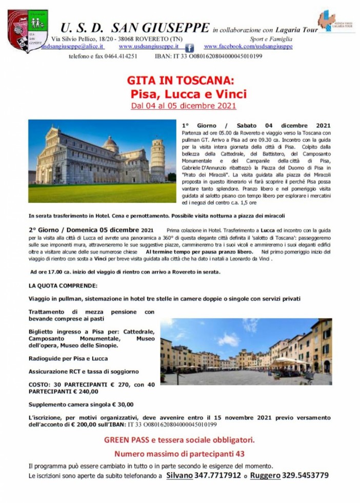 Gita in Toscana, Pisa, Lucca e Vinci 4-5 dicembre 2021